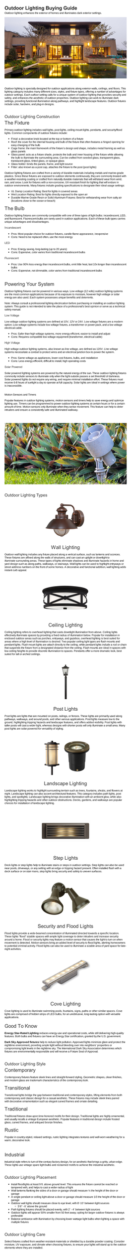 Wall Lighting Ceiling Lighting Post Lights Landscape Lighting Step Lights Security and Flood Lights Cove Lighting Outdoor Lighti