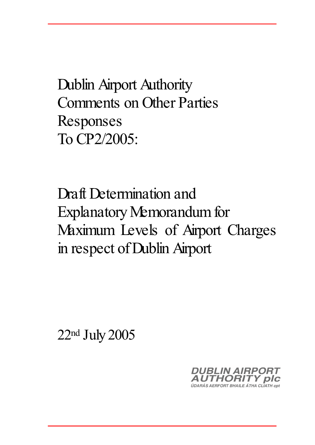 The Dublin Airport Authority Response To