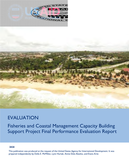 EVALUATION Fisheries and Coastal Management Capacity Building Support Project Final Performance Evaluation Report