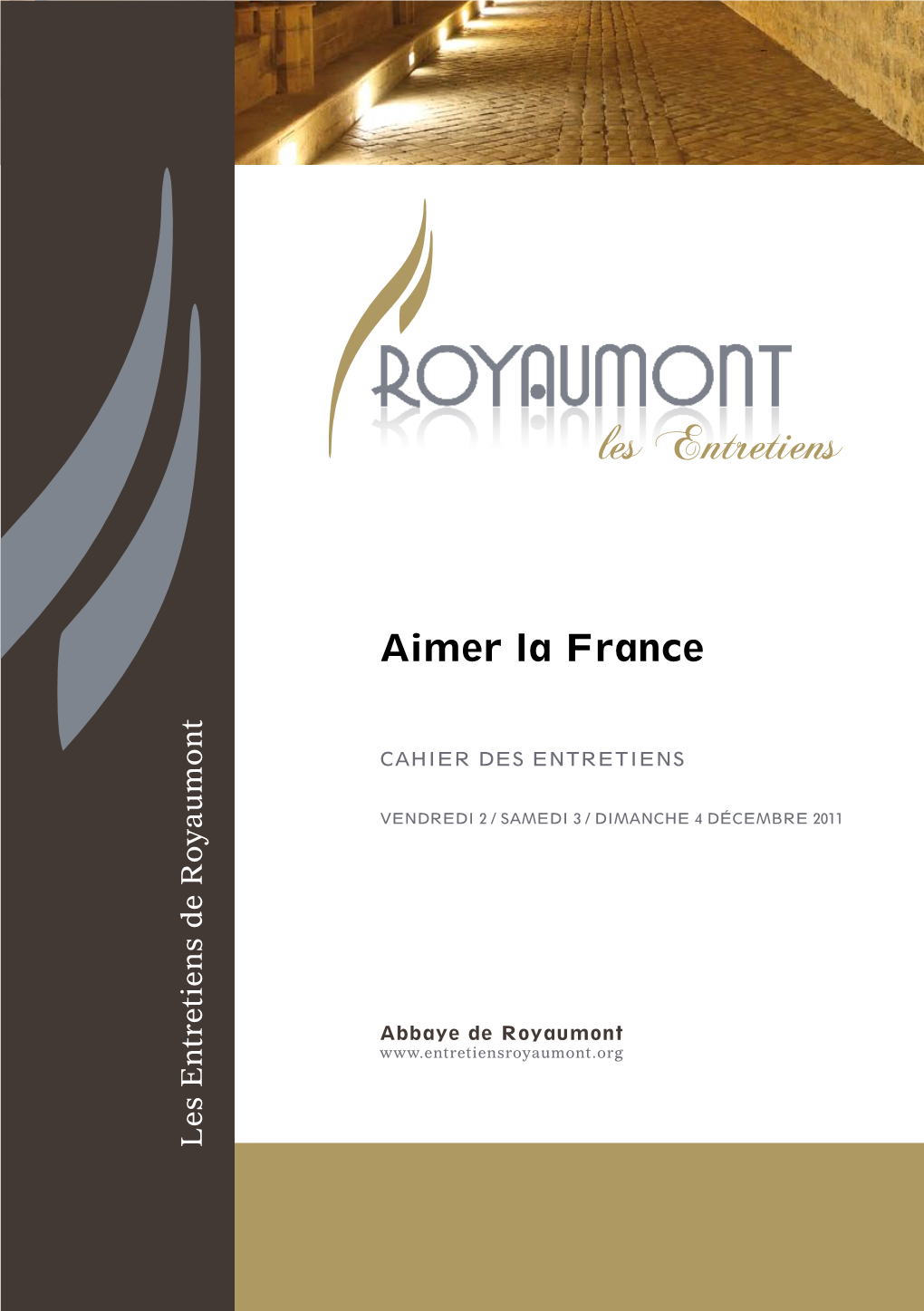 2011 : Aimer La France