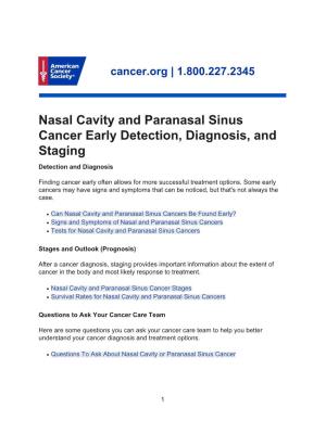 Nasal Cavity and Paranasal Sinus Cancer Early Detection, Diagnosis, and Staging Detection and Diagnosis
