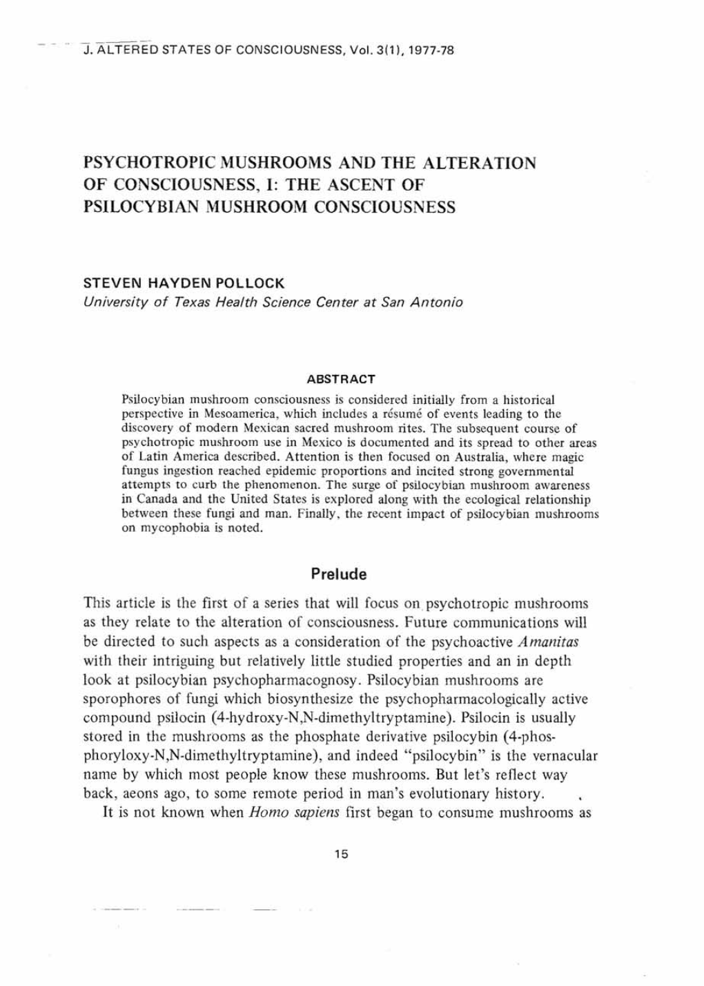 Psychotropic Mushrooms and the Alteration of Consciousness, I: the Ascent of Psilocybian Mushroom Consciousness