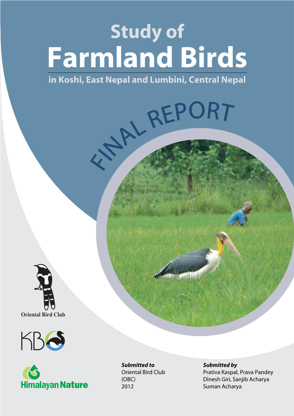 P934 Farmland Bird Study in Koshi, East Nepal and Lumbini, Central Nepal