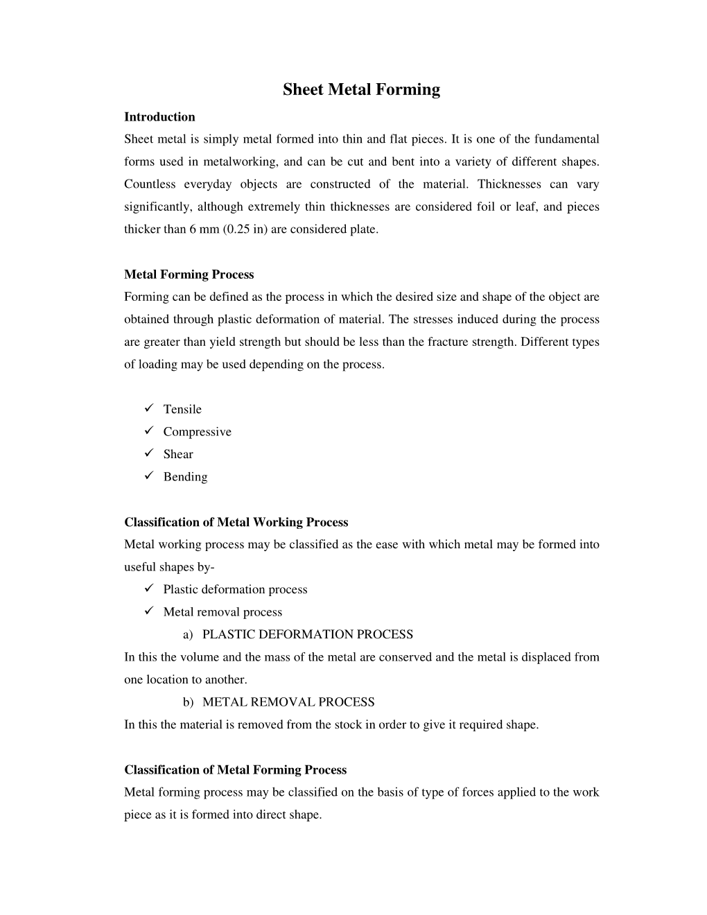 Sheet Metal Forming Introduction Sheet Metal Is Simply Metal Formed Into Thin and Flat Pieces