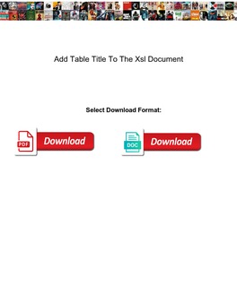 Add Table Title to the Xsl Document