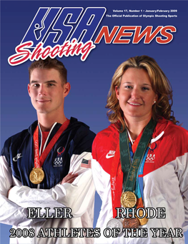 Volume 17, Number 1 • January/February 2009 the Official Publication of Olympic Shooting Sports