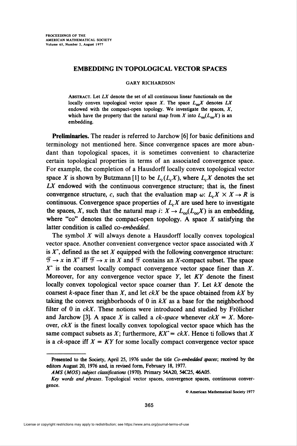 Embedding in Topological Vector Spaces