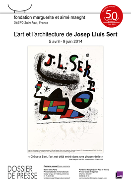 L'art Et L'architecture De Josep Lluís Sert