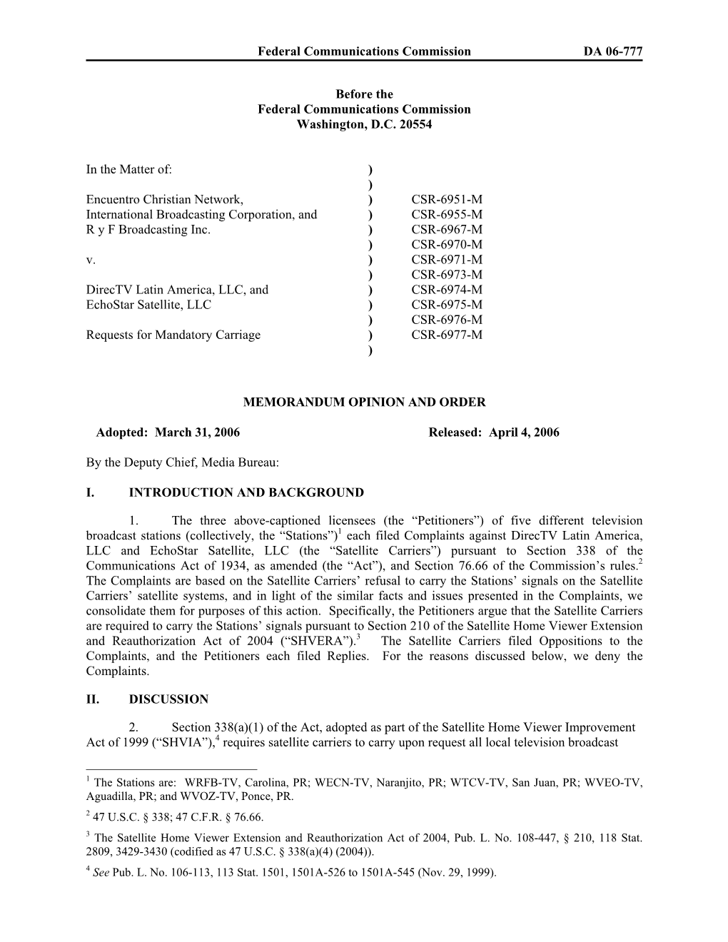 Federal Communications Commission DA 06-777 Before the Federal