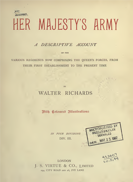 Her Majesty's Army; a Descriptive Account of the Various Regiments