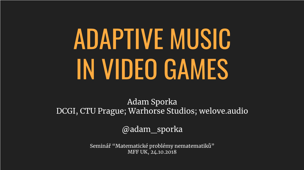 Adaptive Music in Video Games