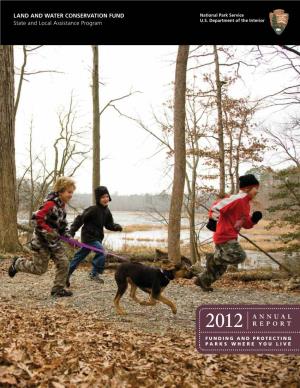 The LWCF Annual Report for 2012