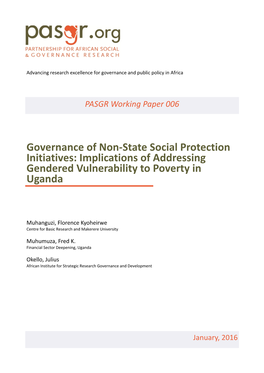 Governance of Non‐State Social Protection Initiatives: Implications of Addressing Gendered Vulnerability to Poverty in Uganda