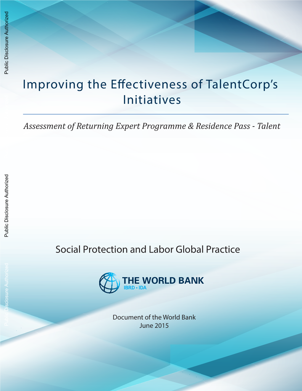 Improving the E Ectiveness of Talentcorp's Initiatives