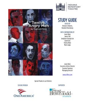 Twelve Angry Men by Reginald Rose a Young Man’S Life Hangs in the Balance As a Trial Jury Meets Behind Closed Doors to Debate His Guilt Or Innocence