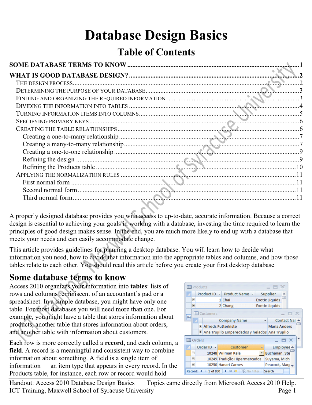 Database Design Basics Table of Contents SOME DATABASE TERMS to KNOW