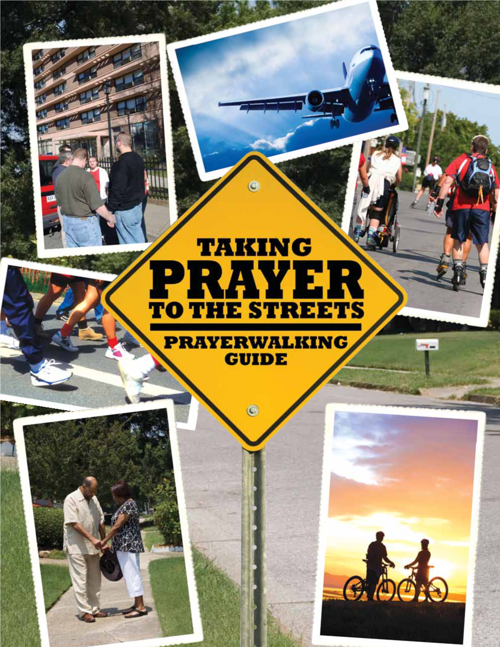Taking Prayer to the Streets