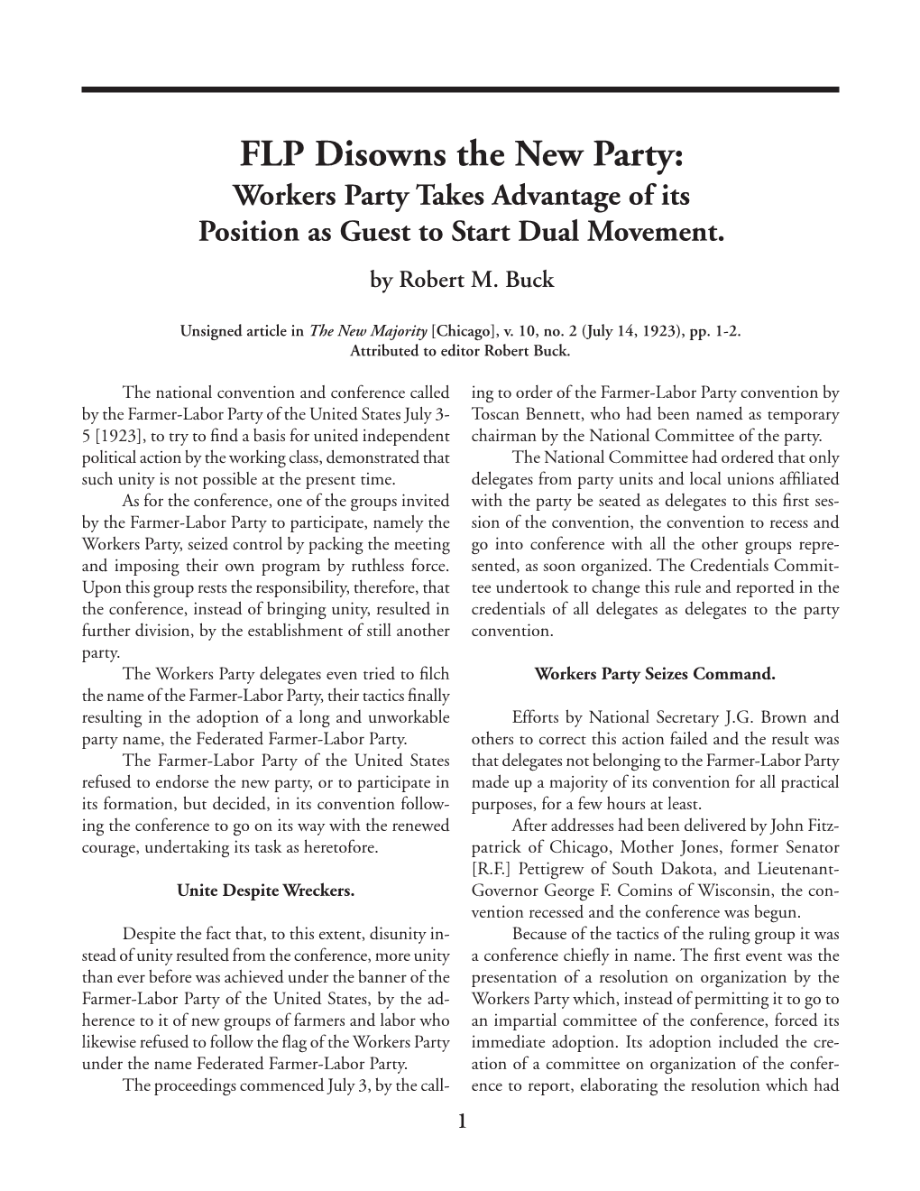 FLP Disowns the New Party: Workers Party Takes Advantage of Its Position As Guest to Start Dual Movement