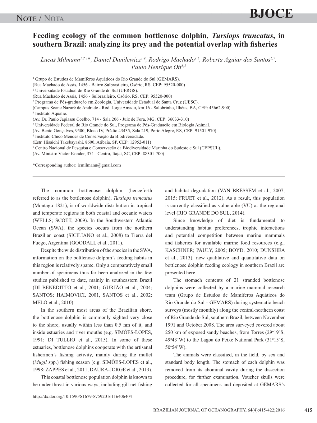 Note / Nota Milmann Et Al.: Diet of Bottlenose Dolphinbjoce in Southern Brazil