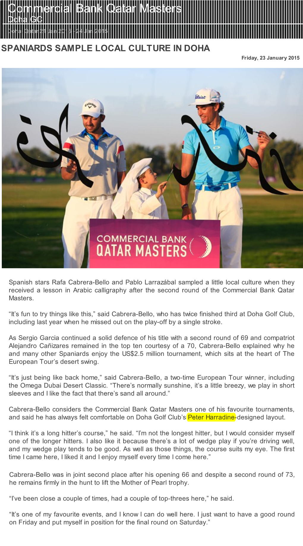Commercial Bank Qatar Masters Doha GC Doha, Qatar 21 Jan 2015 ­ 24 Jan 2015