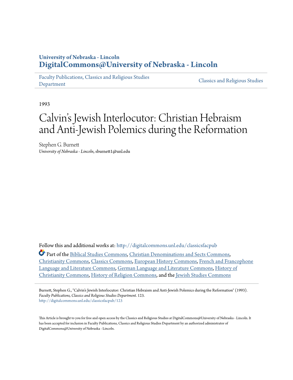 Calvin's Jewish Interlocutor: Christian Hebraism and Anti-Jewish Polemics During the Reformation