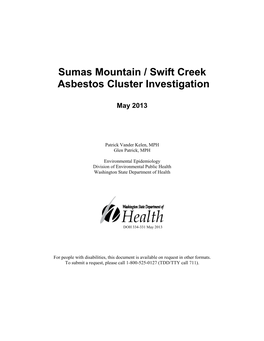 Sumas Mountain / Swift Creek Asbestos Cluster Investigation