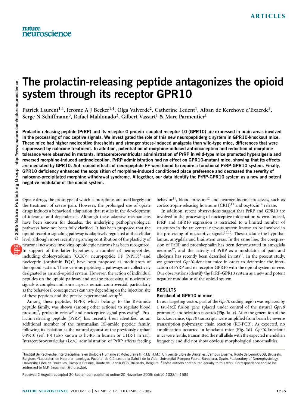 The Prolactin-Releasing Peptide Antagonizes the Opioid System Through Its Receptor GPR10
