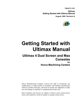 Getting Started with Ultimax Manual August, 2002 Revision A