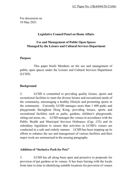 For Discussion on 10 May 2021 Legislative Council Panel on Home Affairs Use and Management of Public Open Spaces Managed By