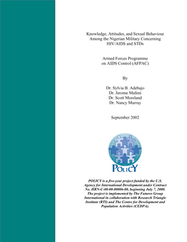 Knowledge, Attitudes, and Sexual Behaviour Among the Nigerian Military Concerning HIV/AIDS and Stds