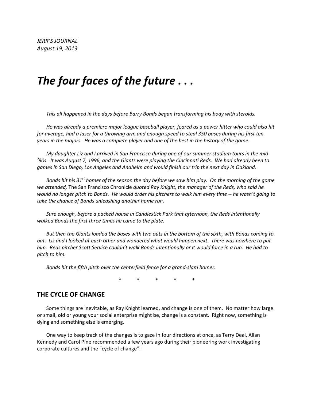 The Four Faces of the Future