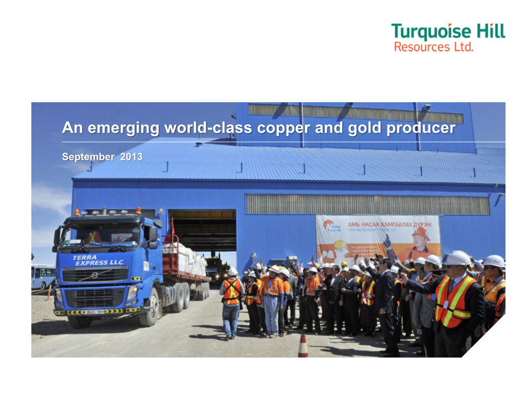 An Emerging World-Class Copper and Gold Producer