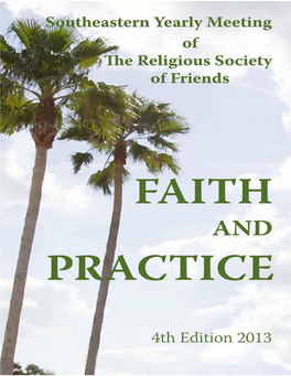 See the Pdf of SEYM Faith & Practice