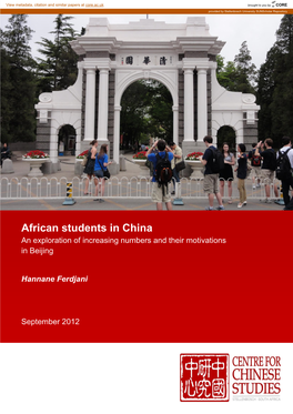 African Students in China: an Exploration of Increasing Numbers and Their Motivations in Beijing Hannane Ferdjani