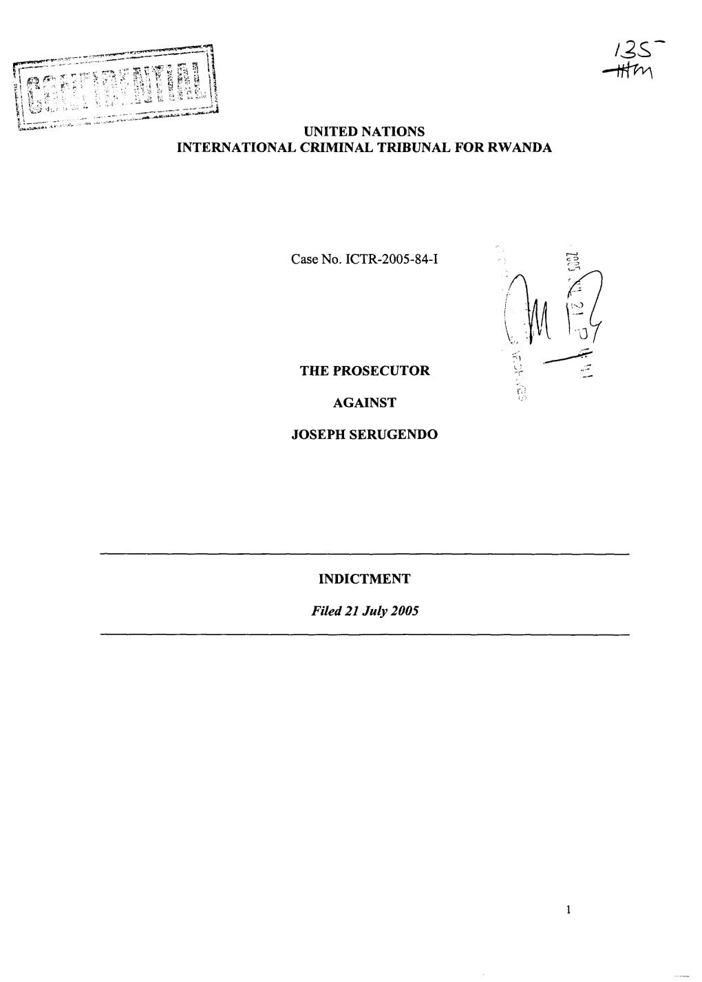 Case No. ICTR-2005-84-1 the PROSECUTOR AGAINST JOSEPH