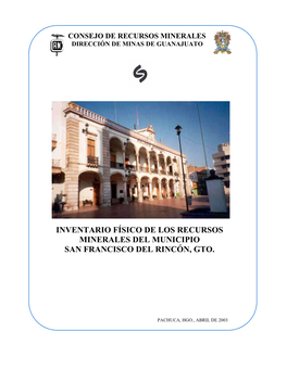 Inventario Físico De Los Recursos Minerales Del Municipio San Francisco Del Rincón, Gto