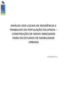 Análise Dos Locais De Residência E Trabalho Da População Ocupada – Construção De Novo Indicador Para Os Estudos De Mobilidade Urbana