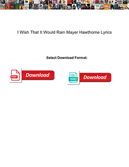 I Wish That It Would Rain Mayer Hawthorne Lyrics