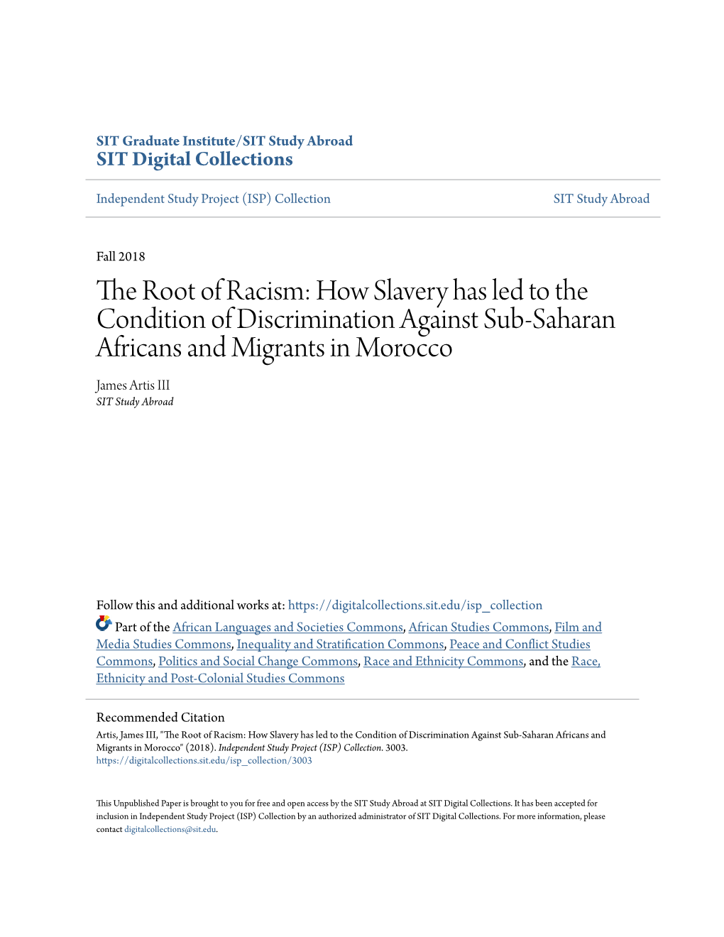 How Slavery Has Led to the Condition of Discrimination Against Sub-Saharan Africans and Migrants in Morocco James Artis III SIT Study Abroad