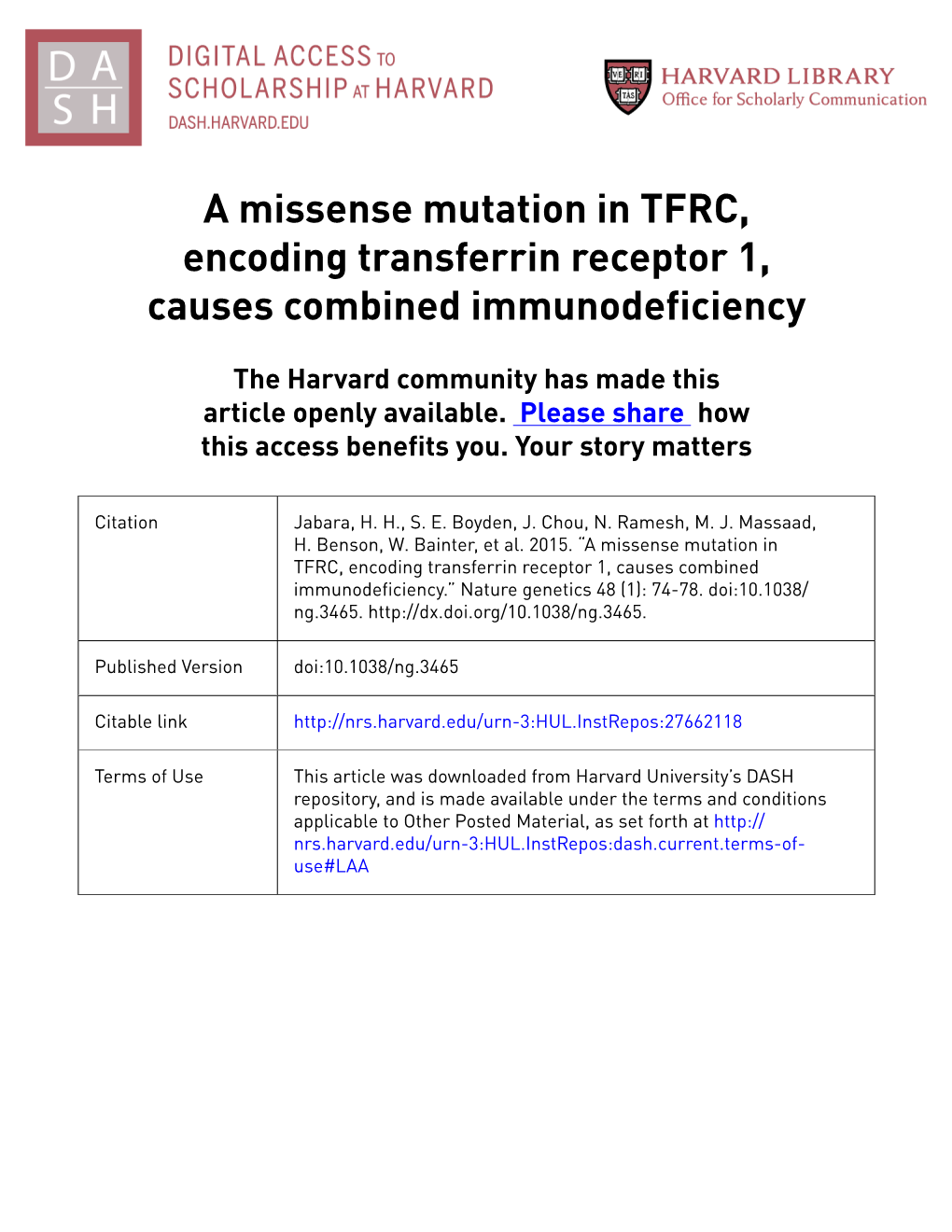 A Missense Mutation in TFRC, Encoding Transferrin Receptor 1, Causes Combined Immunodeficiency