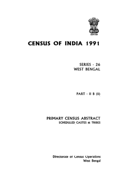 Primary Census Abstract Scheduled Castes & Tribes, Part II-B (Ii), Series