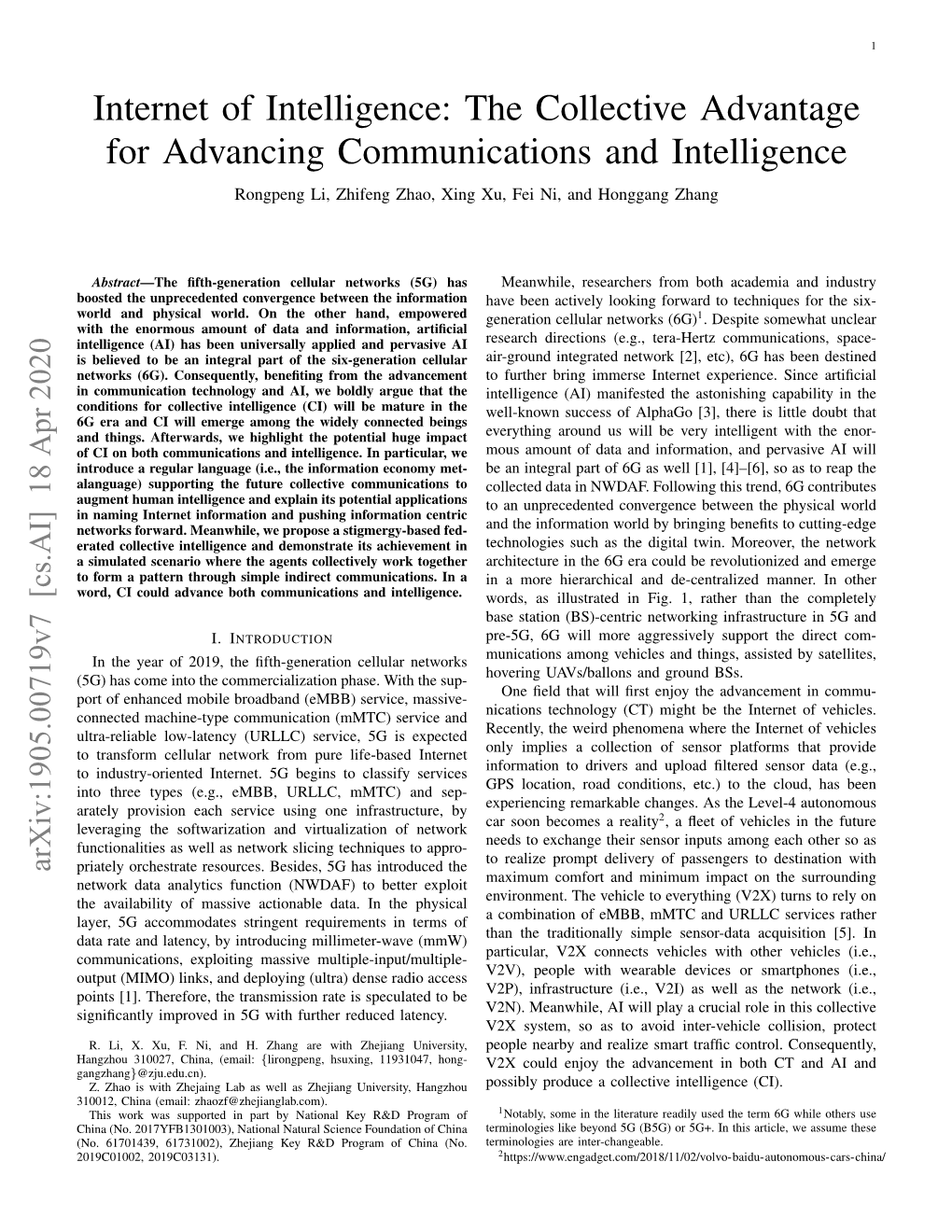 Internet of Intelligence: the Collective Advantage for Advancing Communications and Intelligence Rongpeng Li, Zhifeng Zhao, Xing Xu, Fei Ni, and Honggang Zhang