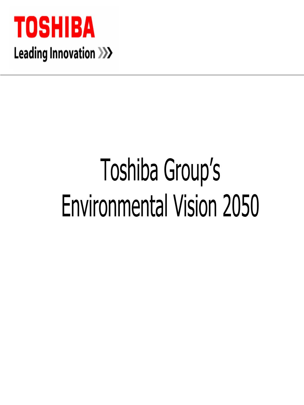 Toshiba Group's Environmental Vision 2050