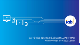 Iab Türkiye Internet Ölçümleme Araştirmasi