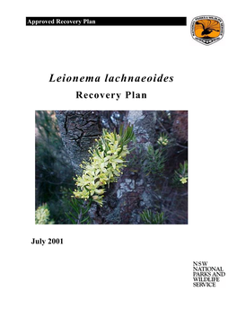 Recovery Plan for Leionema Lachnaeoides 2001-2006 (PDF