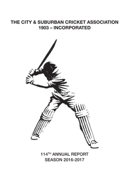 The City and Suburban Cricket Association 111Th Annual Report 113Rd Annual Report