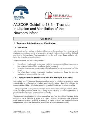 ANZCOR Guideline 13.5 – Tracheal Intubation and Ventilation of the Newborn Infant Guideline 1