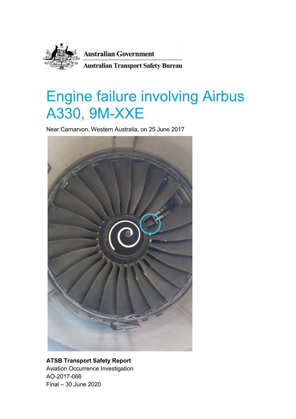 Engine Failure Involving Airbus A330, 9M-XXE, Near Carnarvon, Western