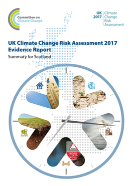 UK Climate Change Risk Assessment 2017 Evidence Report – Summary for Scotland
