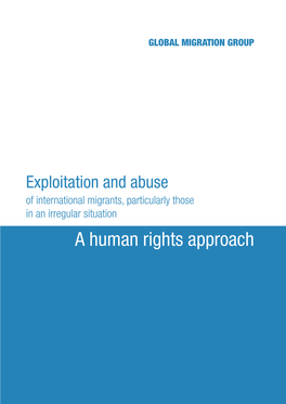 Exploitation and Abuse of International Migrants, Particularly Those in an Irregular Situation: a Human Rights Approach
